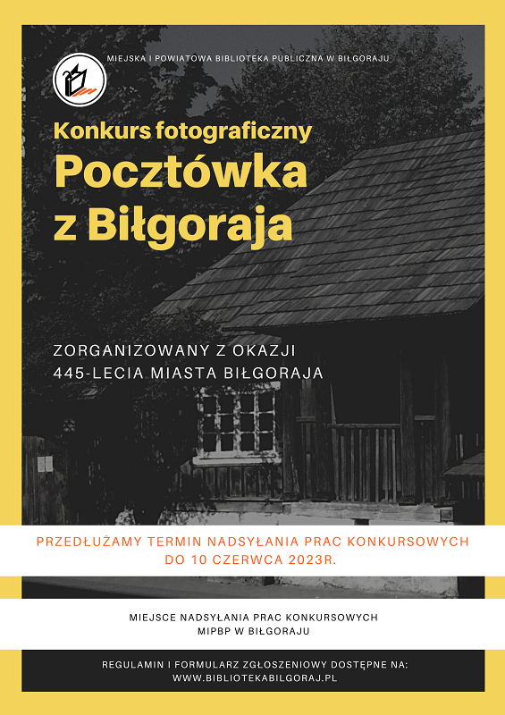 Konkurs fotograficzny "Pocztówka z Biłgoraja"